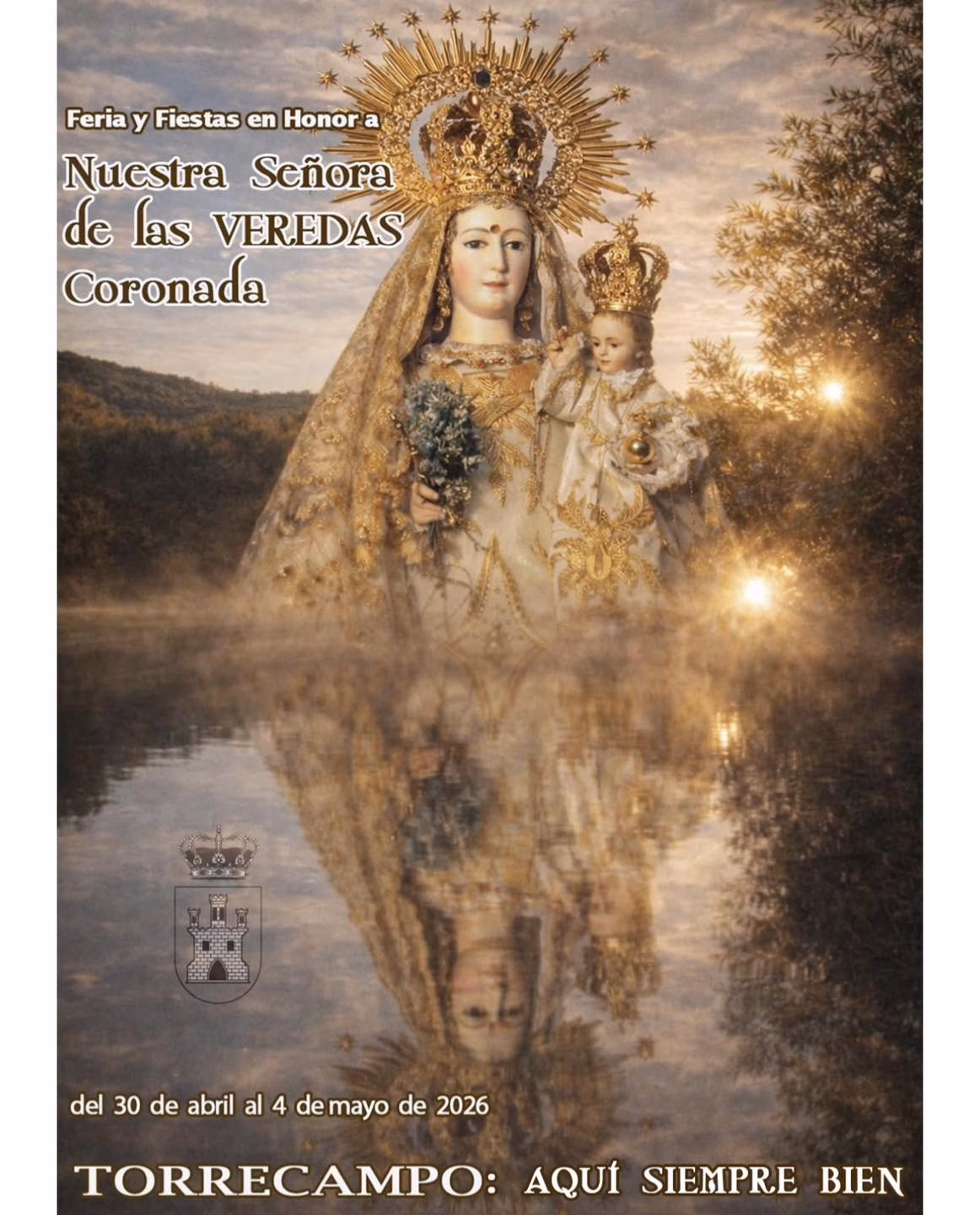 Feria y Fiestas en Honor a Nuestra Señora de las Veredas Coronada en Torrecampo