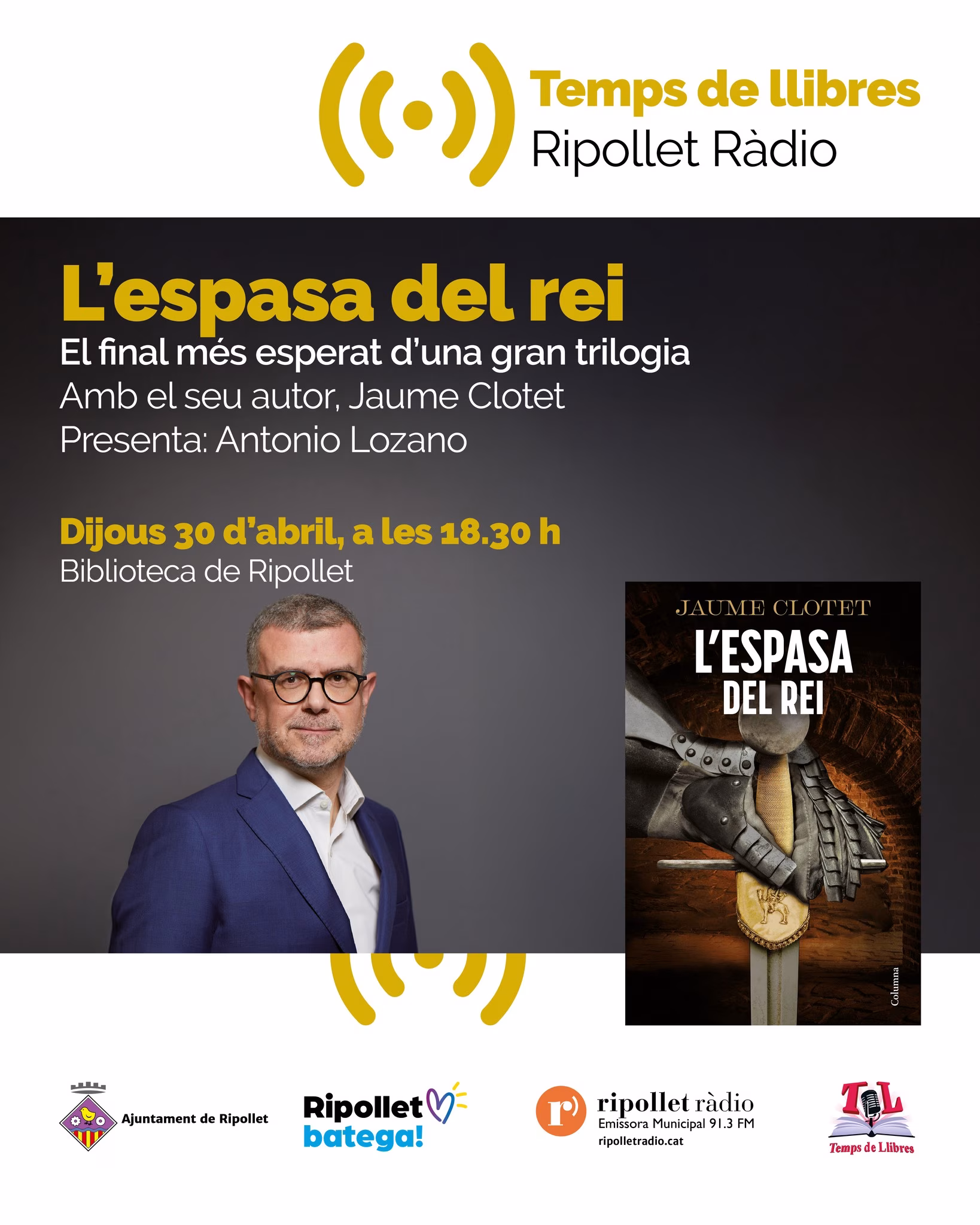 Presentación literaria: L'espasa del rei con Jaume Clotet en Ripollet