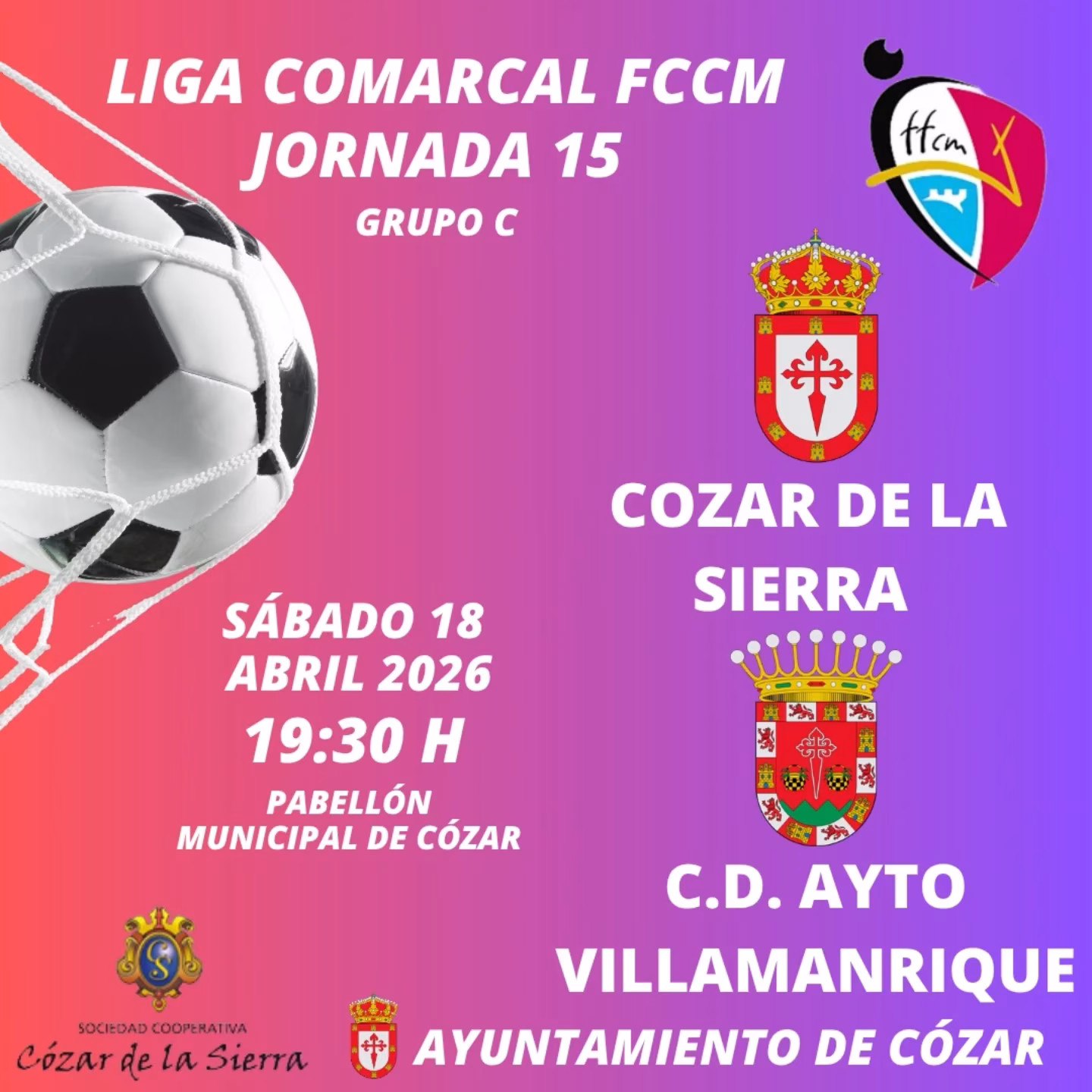 Partido de Liga Comarcal: Cózar de la Sierra vs C.D. Ayto. Villamanrique en Cózar