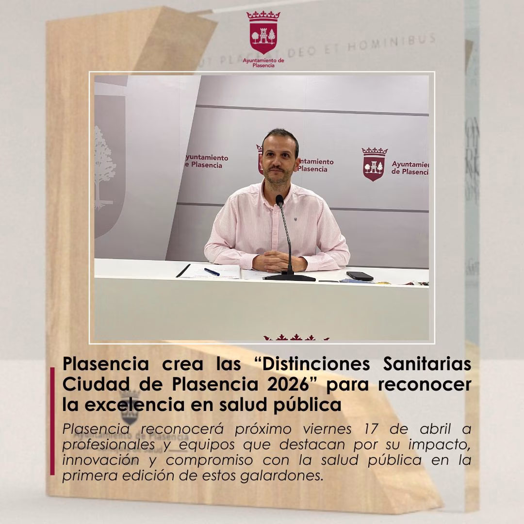 Entrega de las Distinciones Sanitarias Ciudad de Plasencia 2026 en Plasencia