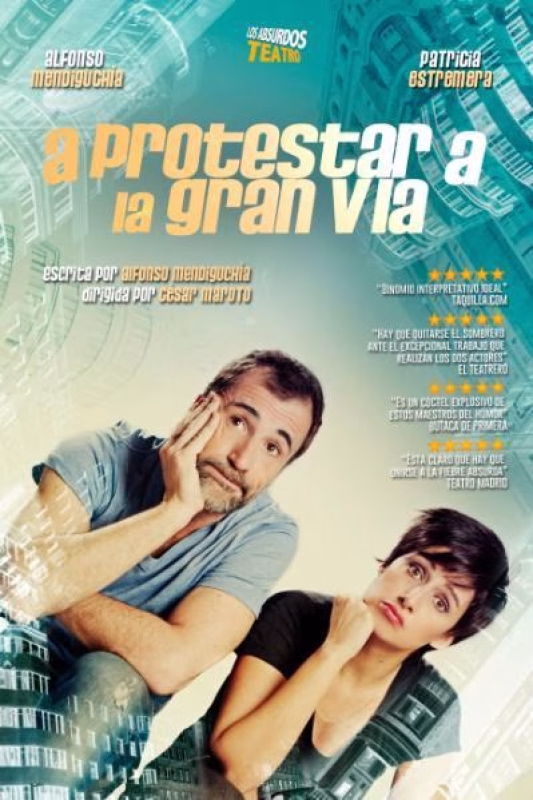 'A protestar a la Gran Vía' (LOS ABSURDOS TEATRO) en Villahoz