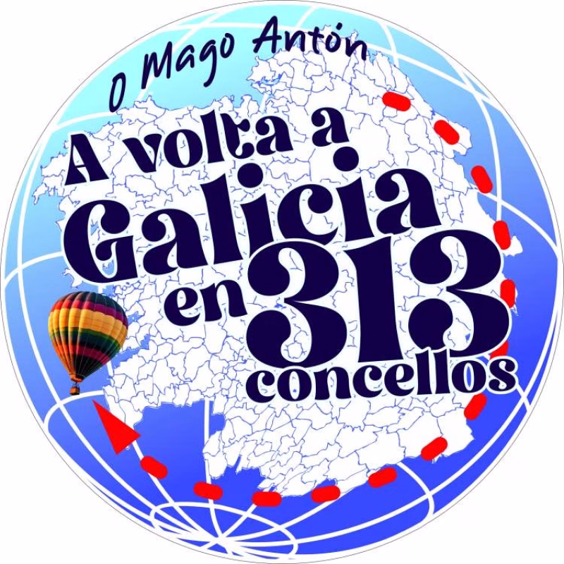 A Volta a Galicia en 313 Concellos - O Mago Antón en Pontedeume