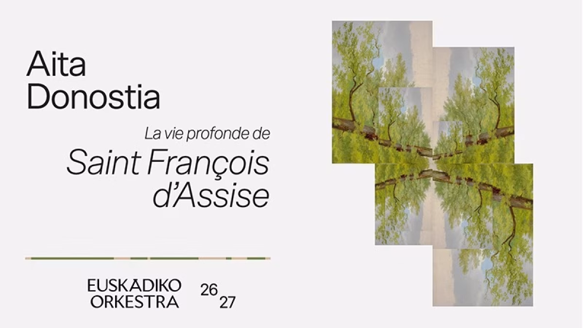 Aita Donostia: La vie profonde de Saint François d’Assise en Pamplona