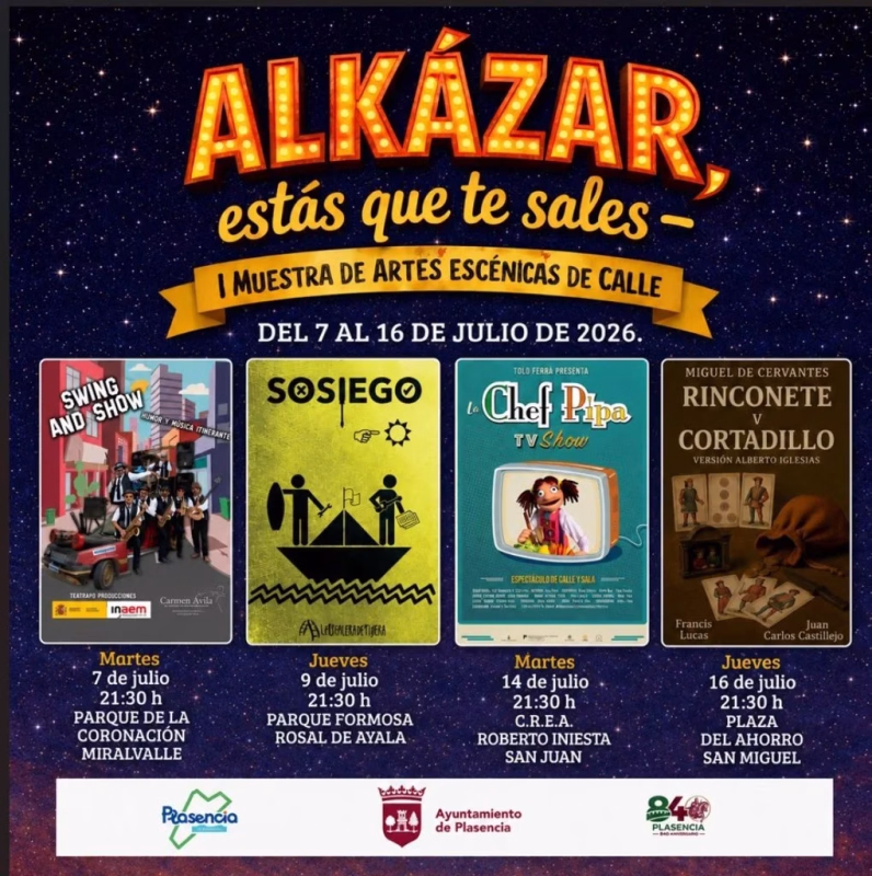 Cartel de Alkázar estás que te sales, en las calles de Plasencia en Plasencia