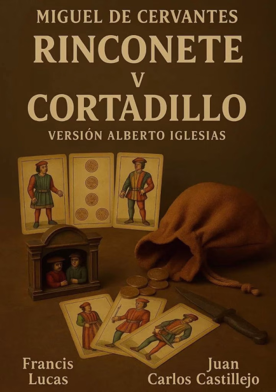 Alkázar, estás que te sales: "Rinconete y Cortadillo" en Plasencia