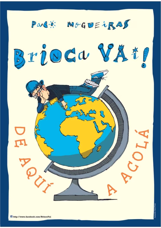 Brinca Vai! de aquí a acolá - Paco Nogueiras en Ordes