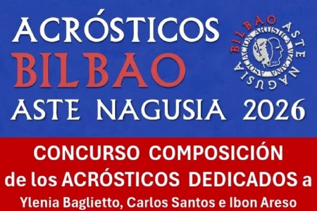 "CONCURSO de COMPOSICIÓN de los ACRÓSTICOS BILBAO ASTE NAGUSIA 2026" en Bilbao