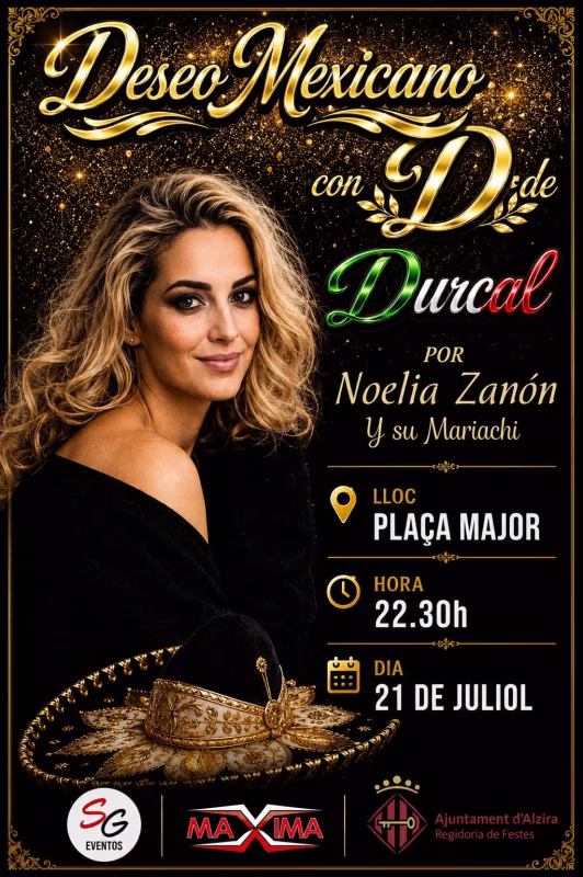 Deseo Mexicano con D de Durcal con Noelia Zanón en Alzira