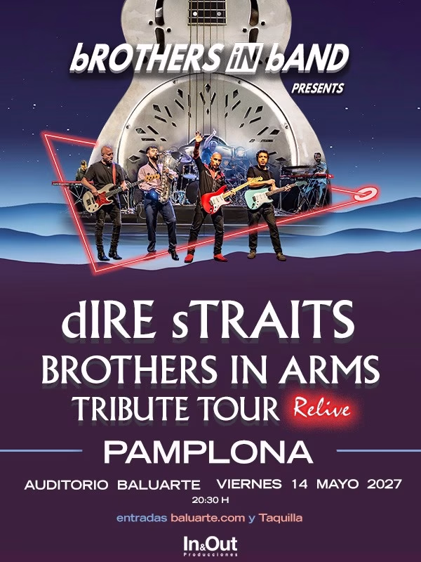 Dire Straits - bROTHERS iN bAND en Pamplona