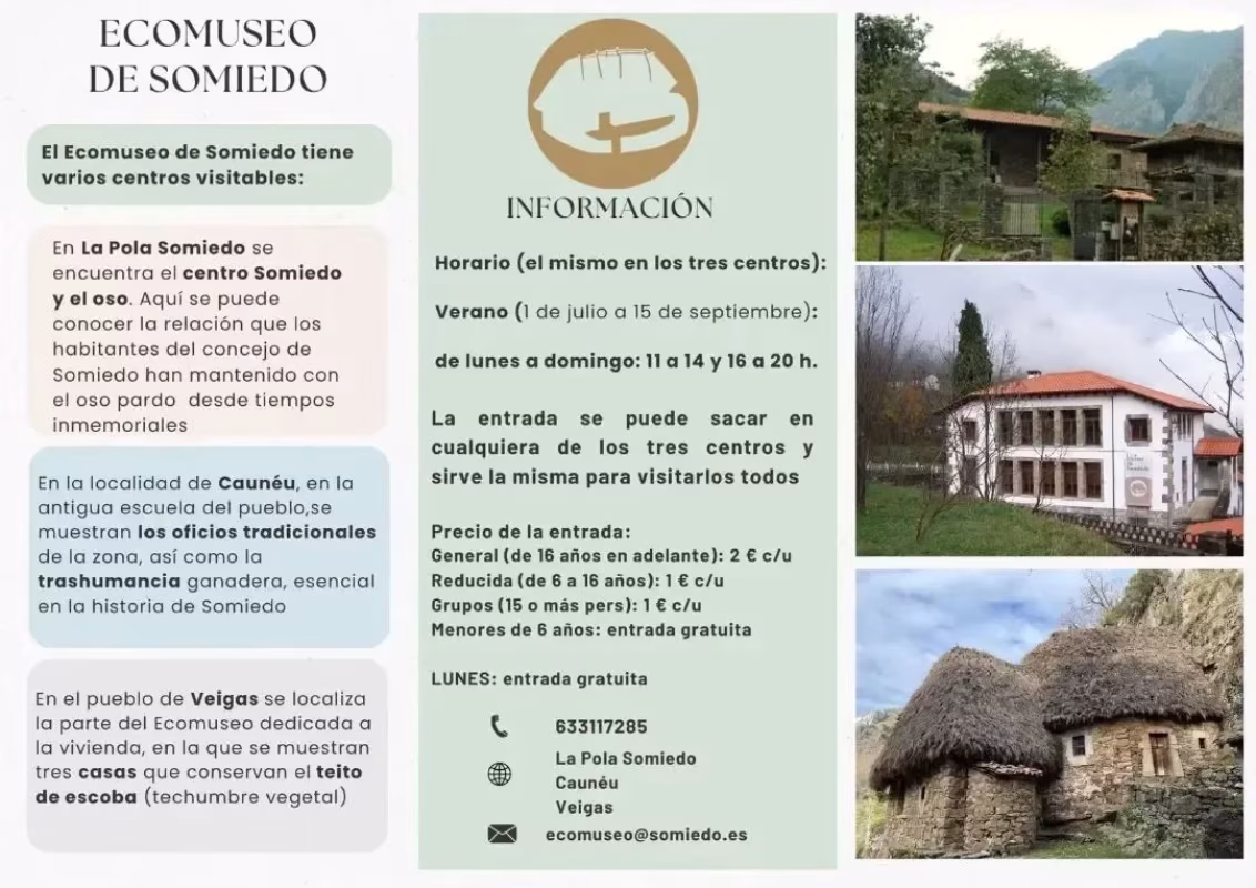 El Ecomuseo de Somiedo estrena horario de verano hasta el 15 de septie en Somiedo