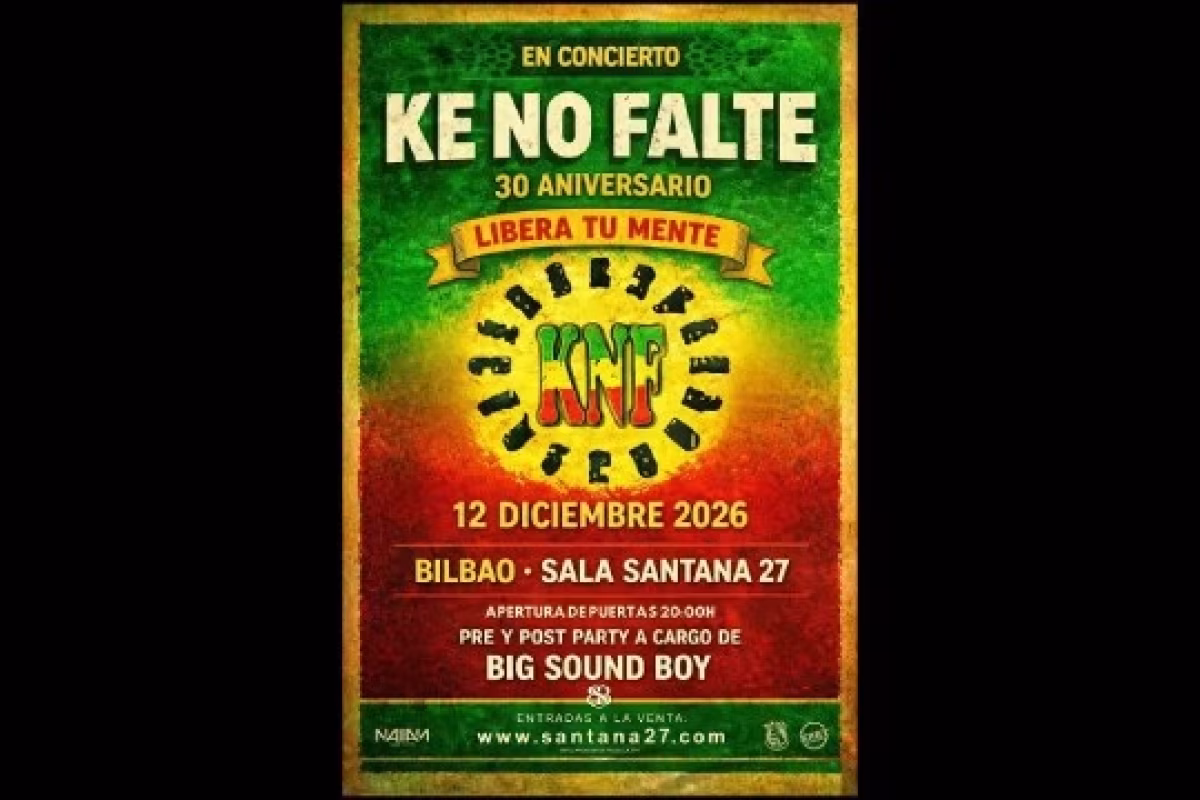 Entradas KE NO FALTE (12 de diciembre - Bilbao) en Bilbao