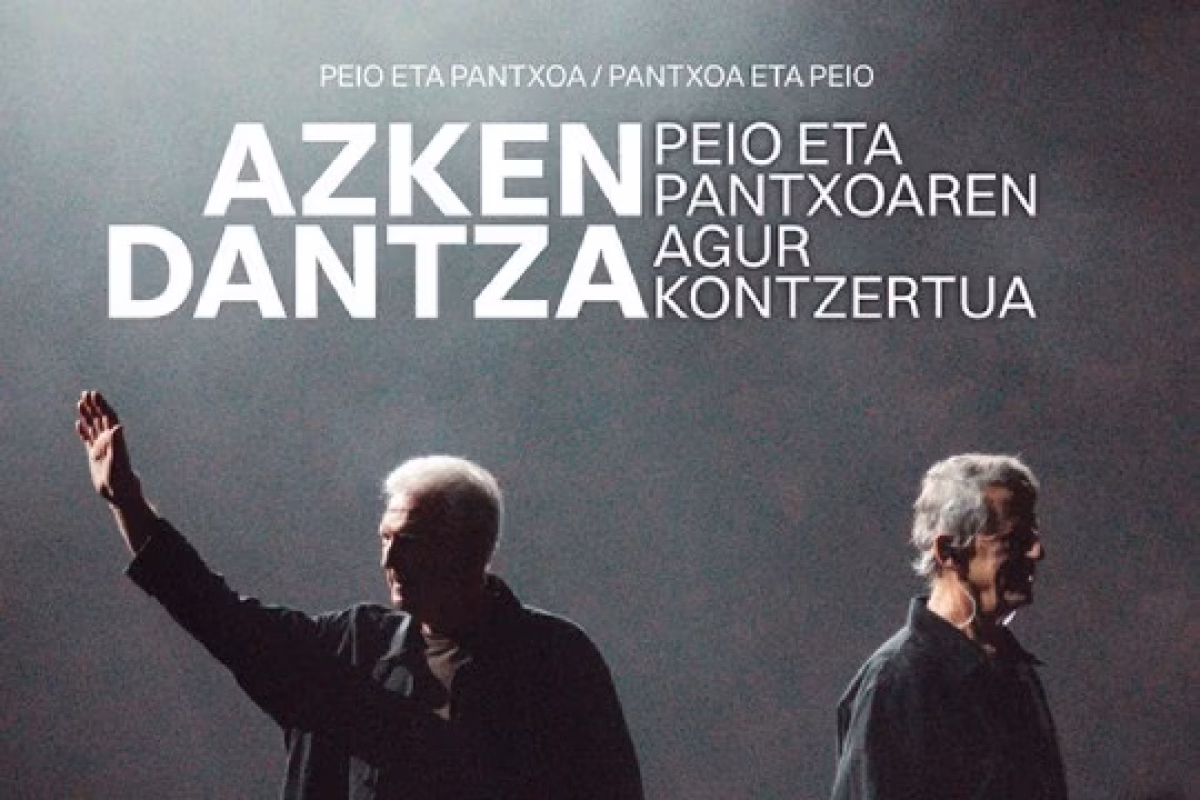 Entradas Pantxoa eta Peio: últimos conciertos (9 y 10 enero - BEC) en Barakaldo