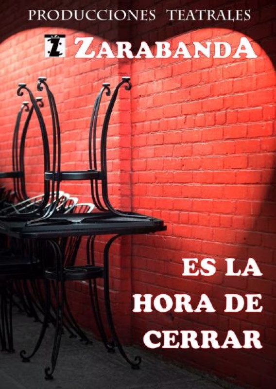 'Es la hora de cerrar' (PRODUCCIONES TEATRALES ZARABANDA) en Valencia de Don Juan
