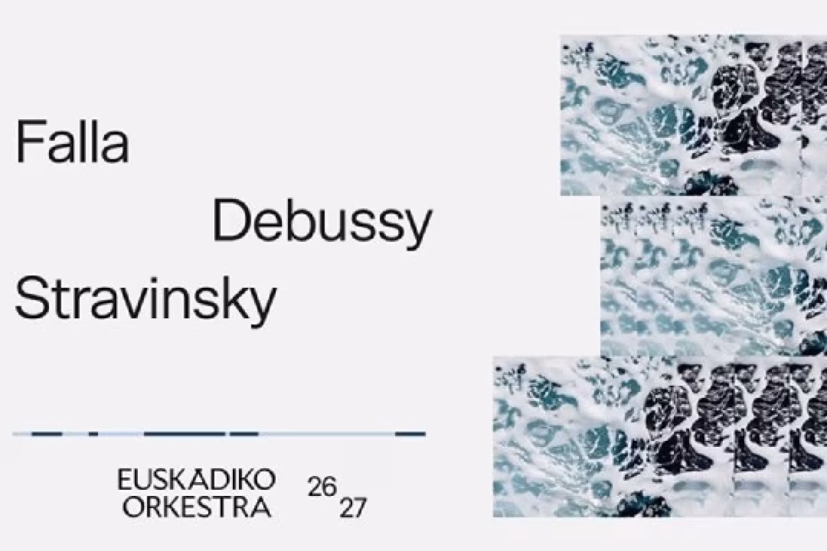 Euskadiko Orkestra 2026/27: "Falla / Debussy / Stravinsky" en Vitoria-Gasteiz