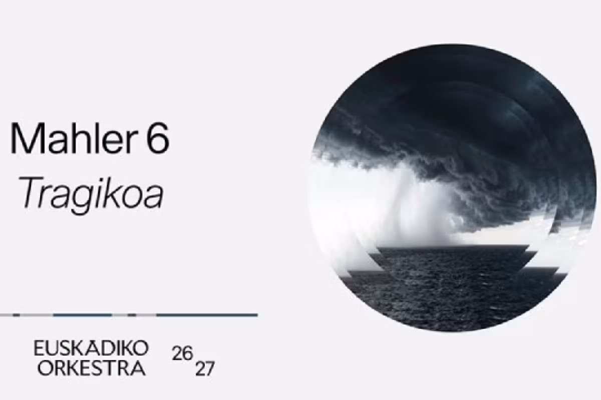 Euskadiko Orkestra 2026/27: "Mahler 6: Tragikoa" en Vitoria-Gasteiz