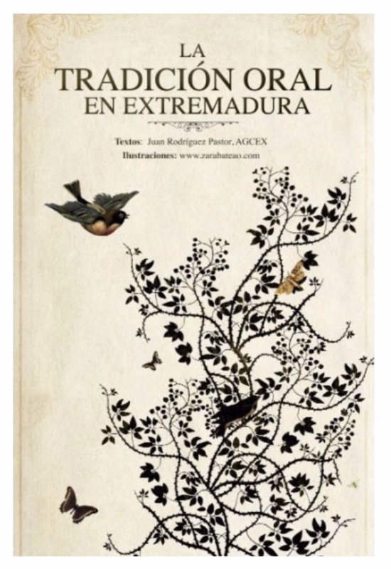 Exposición | LA TRADICIÓN ORAL EN EXTREMADURA (Esparragosa de la Serena) en Valle de la Serena