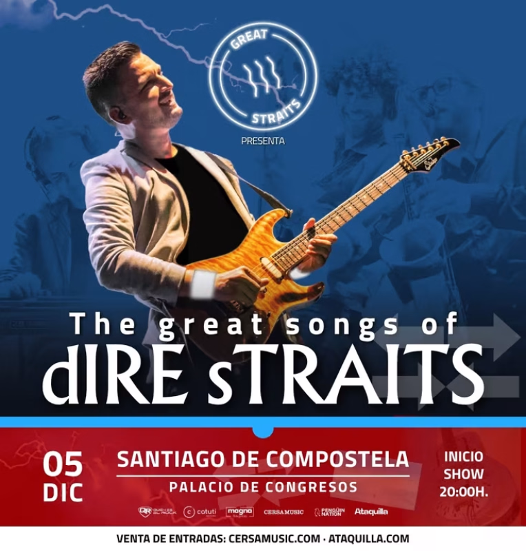 gREAT sTRAITS :: The great songs of dIRE sTRAITS en Santiago de Compostela
