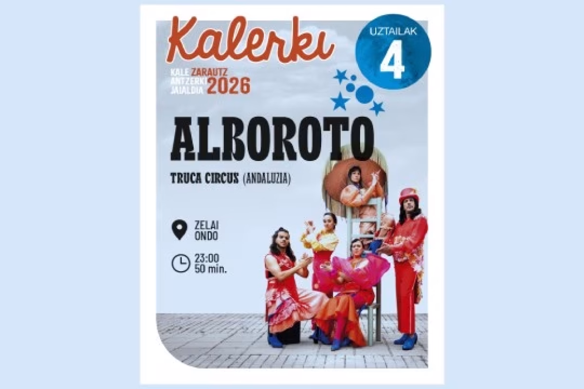 Kalerki Zarautz 2026: "ALBOROTO" en Zarautz