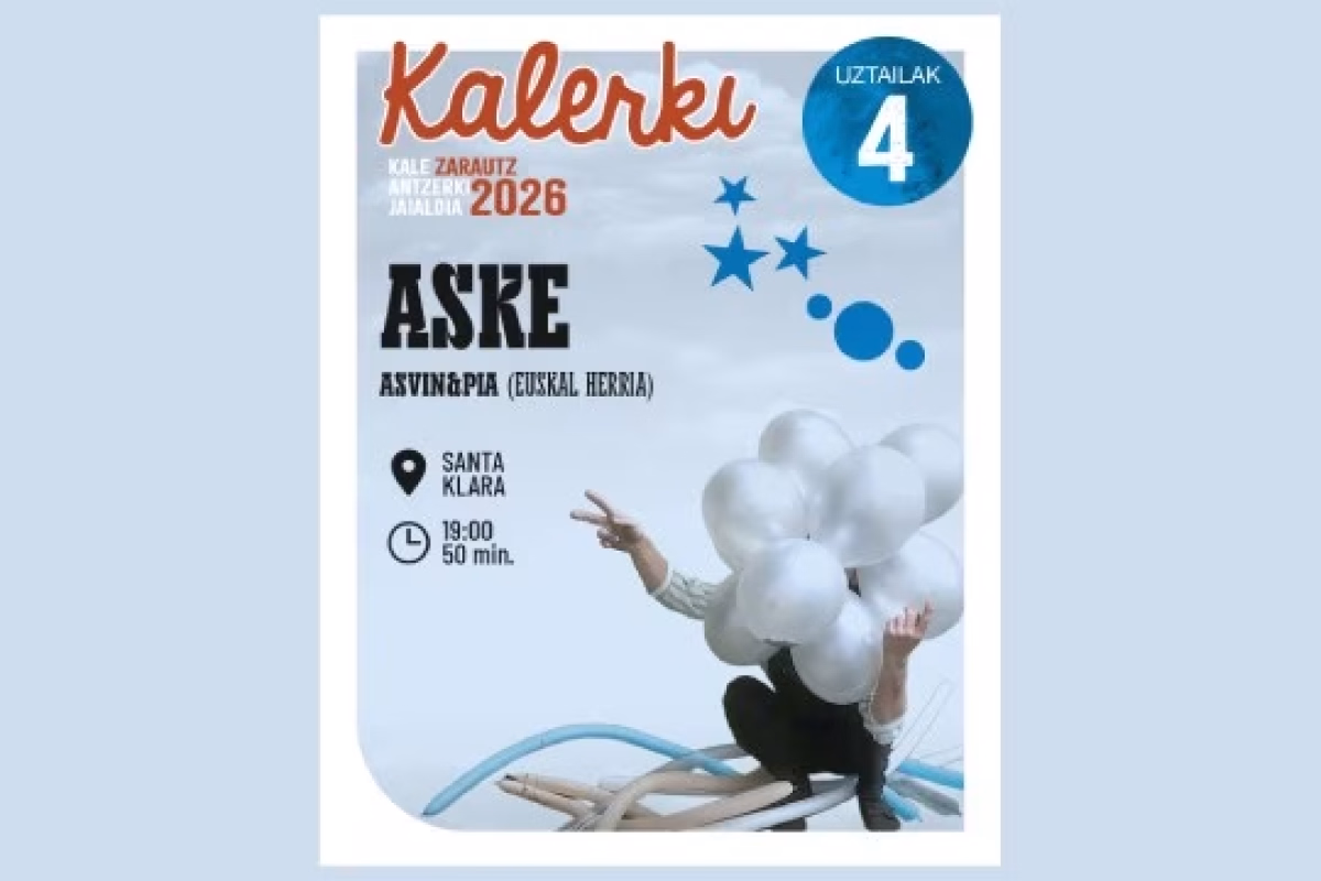 Kalerki Zarautz 2026: "ASKE" en Zarautz