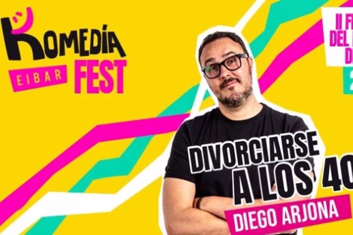 Komedia Fest 2026: Diego Arjona: "Divorciarse a los 40" en Eibar