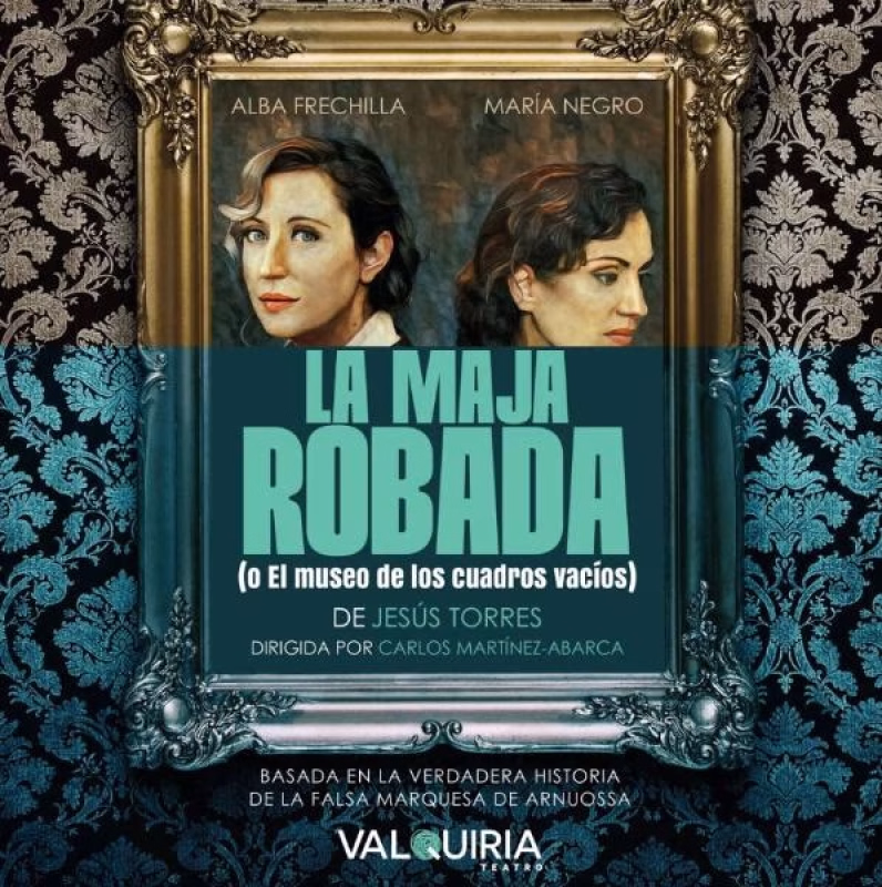 'La maja robada o El museo de los cuadros vacíos' (VALQUIRIA TEATRO) en Villanubla