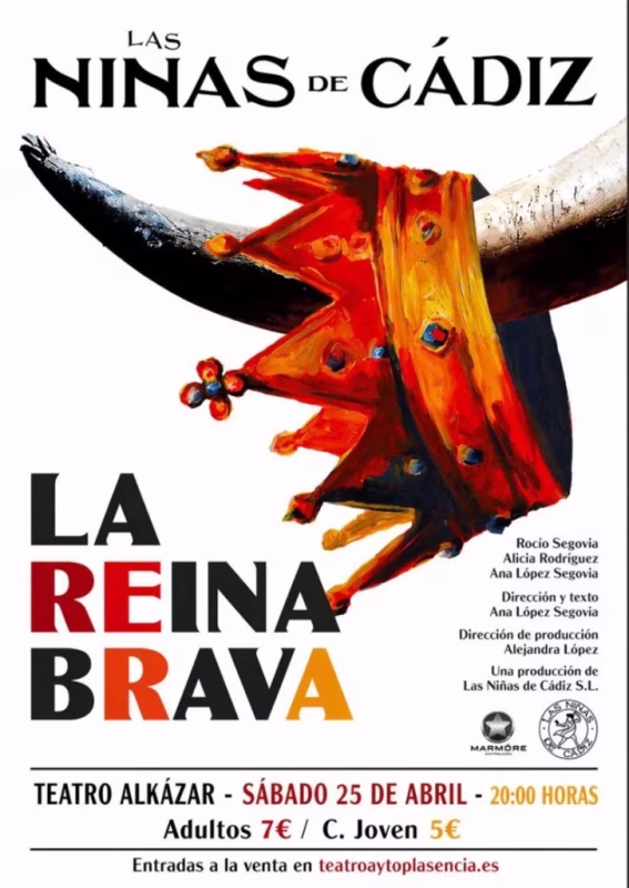 La Reina Brava, teatro en Plasencia en Plasencia