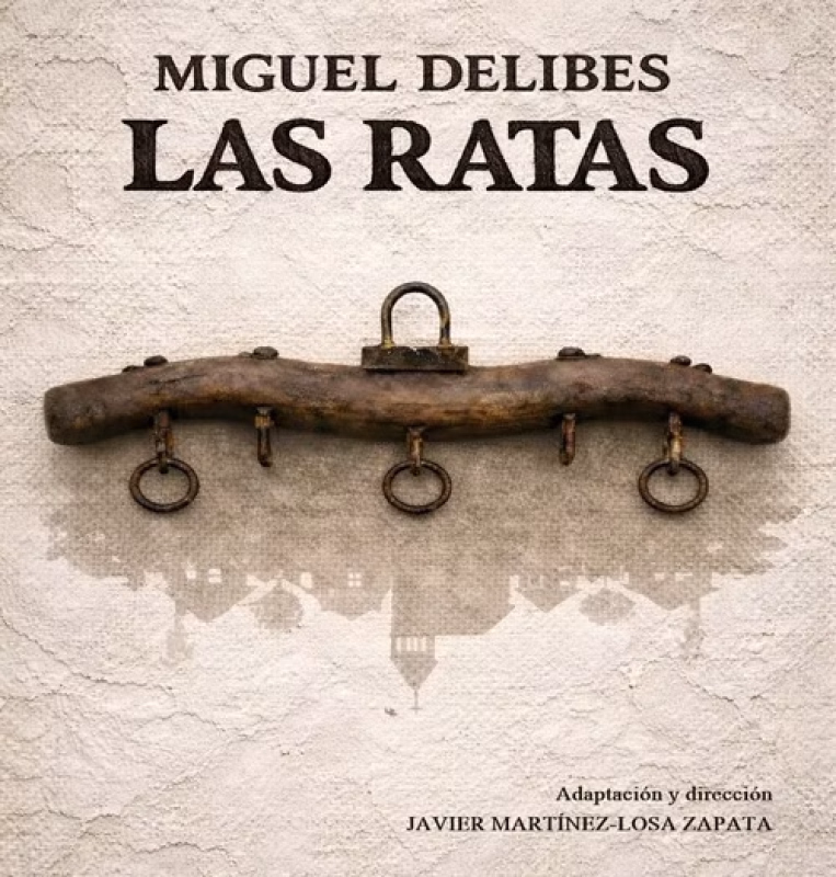 Las Ratas de Miguel Delibes en Santiago de Compostela