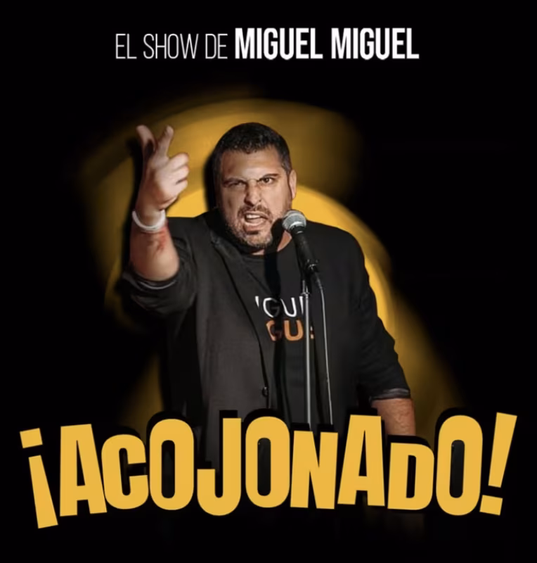 Miguel Miguel - ¡Acojonado! en Ferrol