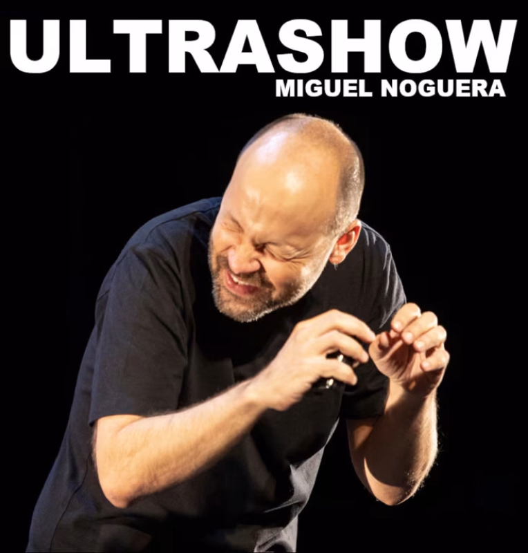 Miguel Noguera: Ultrashow en Santiago de Compostela