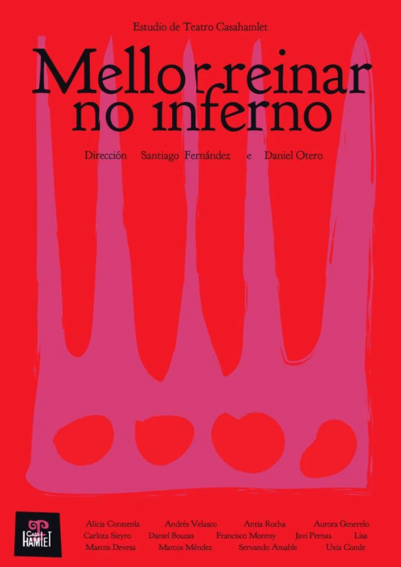 Representación teatral da obra “Mellor reinar no inferno” en Betanzos