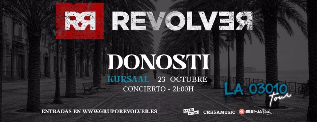 Revolver «La 03010 Tour» en Donostia