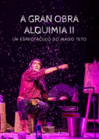 A GRAN OBRA ( ALQUIMIA II) - MAGO TETO