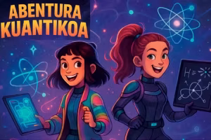"Abentura kuantikoa"