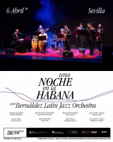 Concierto Una noche en La Habana - Bernáldez Latin Jazz Orchestra