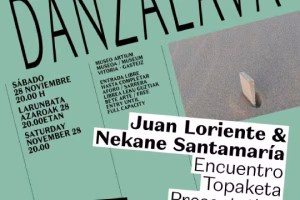 danZálava 2026: Encuentro con JUAN LORIENTE & Nekane Santamaría