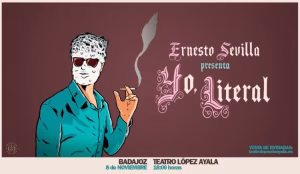 ERNESTO SEVILLA - "YO, LITERAL"
