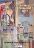 Exposición "Pinceladas de nuestra tierra". Ramón Fernández