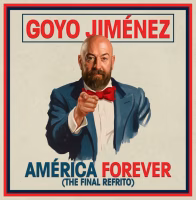 Goyo Jiménez: América Forever (The final refrito)