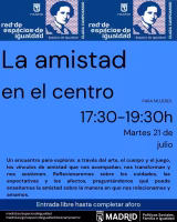 La amistad en el centro
