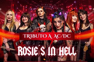Rosie’s In Hell en Coslada