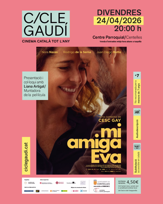 Proyección de 'Mi amiga Eva' y coloquio con Liana Artigal en Centelles