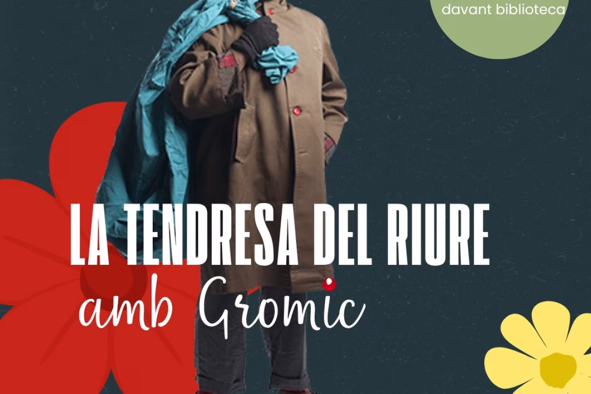 La tendresa del riure "GROMIC" en Navàs