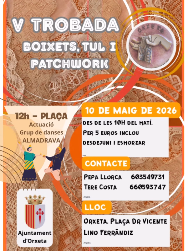 V Trobada de Bolillos, Tul y Patchwork en Orxeta