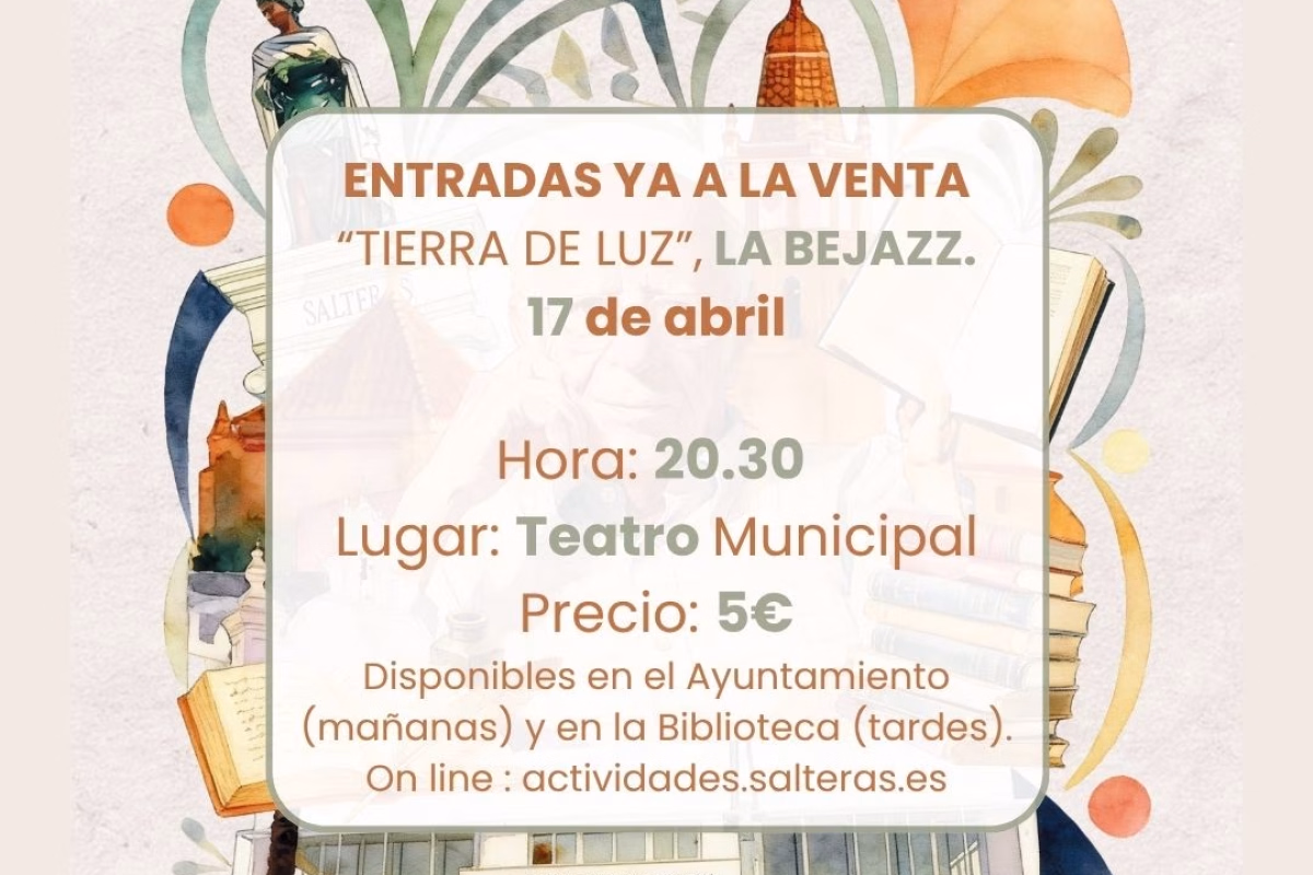 Tierra de Luz, La Bejazz en Salteras