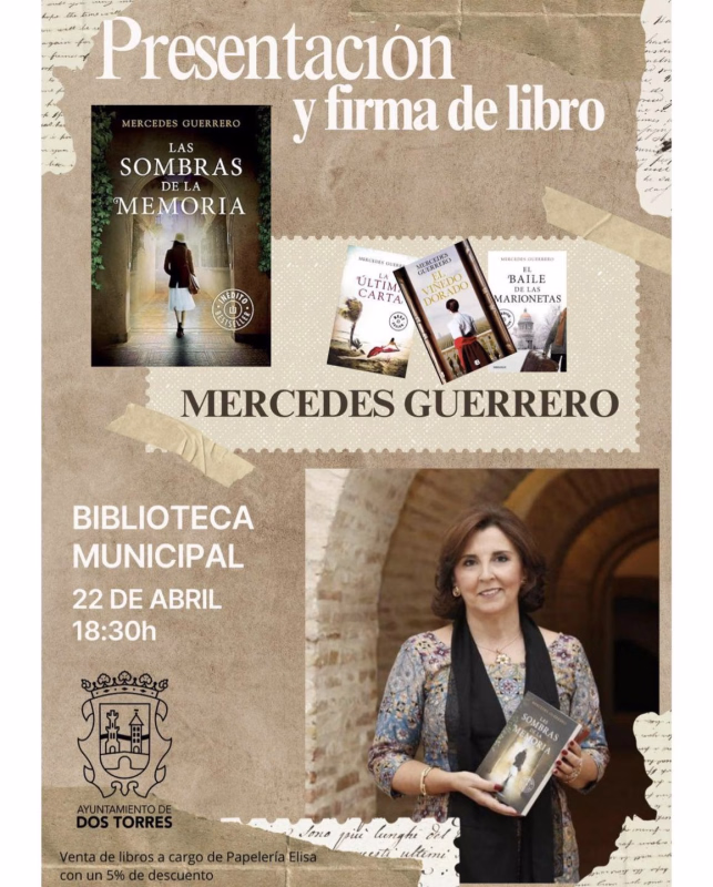 Presentación y firma de libro de Mercedes Guerrero: Las sombras de la memoria en Dos Torres