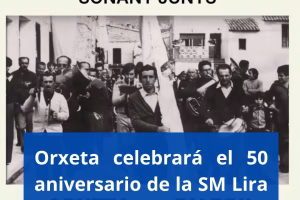 Celebración 50 Aniversario SM Lira Orxetana