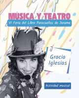 Música y Teatro con Gracia Iglesias