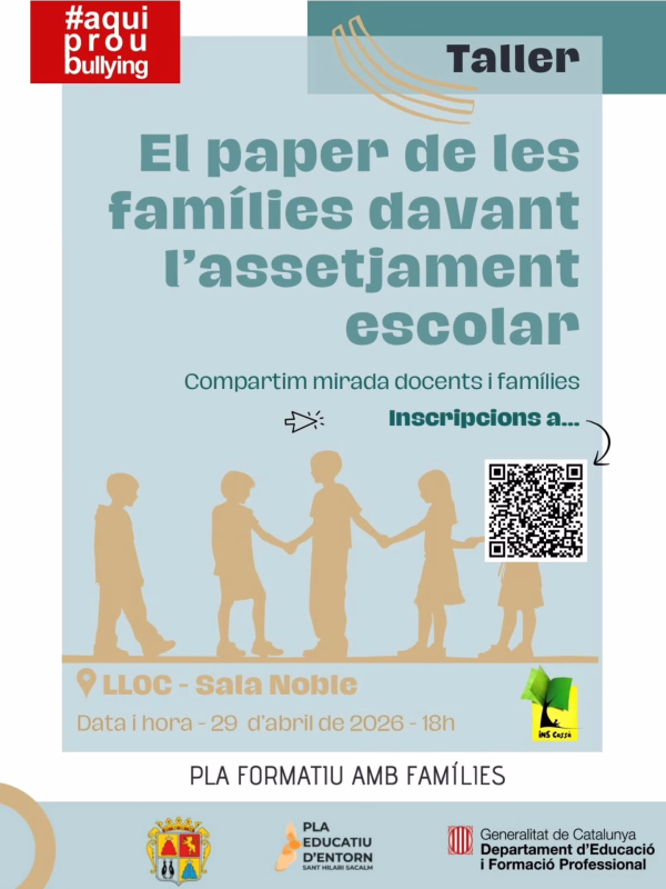 Taller: El papel de las familias ante el acoso escolar en Sant Hilari Sacalm