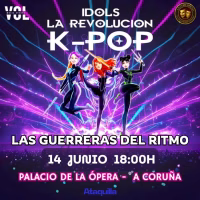 IDOLS – LA REVOLUCIÓN K-POP “LAS GUERRERAS DEL RITMO”