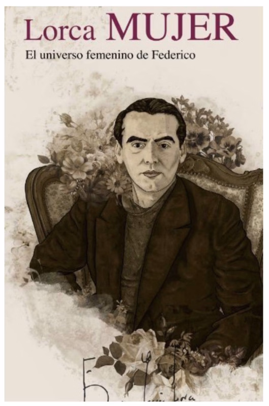 Exposición | Lorca MUJER. El universo femenino de Federico (Villafranca de los Barros) en Salvatierra de los Barros